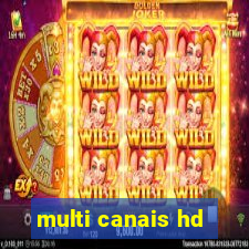 multi canais hd